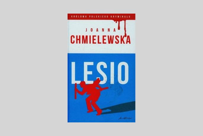 Uśmiechnij się z Lesiem. „Lesio” Joanna Chmielewska