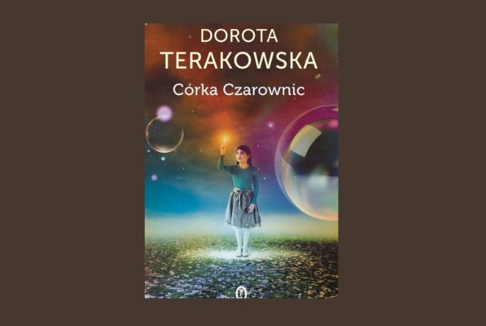 „Córka Czarownic” Dorota Terakowska