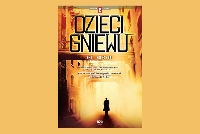 Do czego jesteśmy zdolni? „Dziecko Gniewu” Paul Grossman