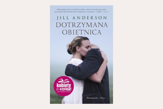 Wewnetrzna spowiedź. Jil Anderson „Dotrzymana obietnica”.