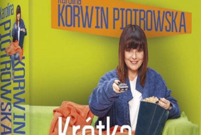 Przegląd filmów Karoliny Korwin Piotrowskiej i jej „Krótka książka o miłości”