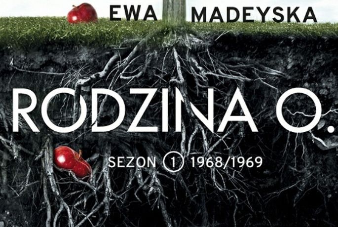 Rodzina O. Sezon I. 1968/69. Pierwsze spotkanie z Opolskimi.