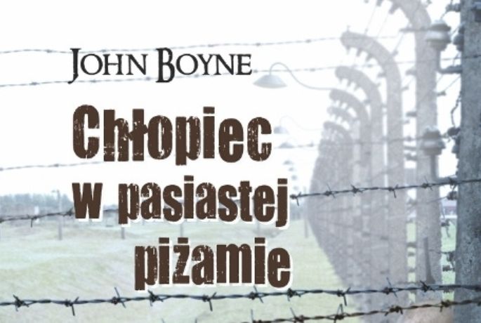 Wielka przyjaźń w obliczu zagłady. „Chłopiec w pasiastej piżamie” John Boyne