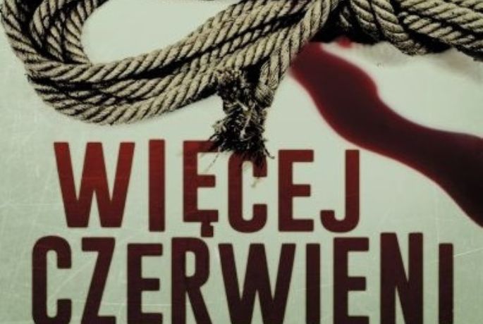 Słoneczne wakacje. „Więcej czerwieni” Katarzyna Puzyńska