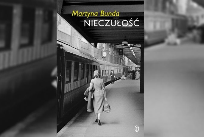 Trudno uporządkować myśli. „Nieczułość” Maryna Bunda