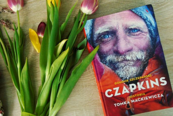 Kiedy góra Cię wzywa, nie masz wyboru | Dominik Szczepański „Czapkins. Historia Tomka Mackiewicza”