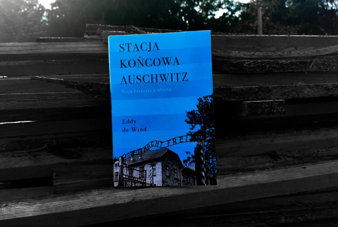 Wspomnienia z obozu | Eddy de Win „Stacja końcowa Auschwitz”