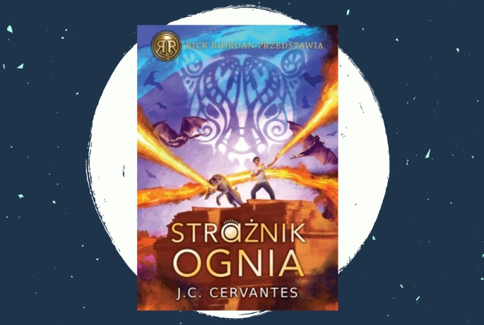 Kolejna przygoda Zane’a | J.C Cervantes „Strażnik ognia”