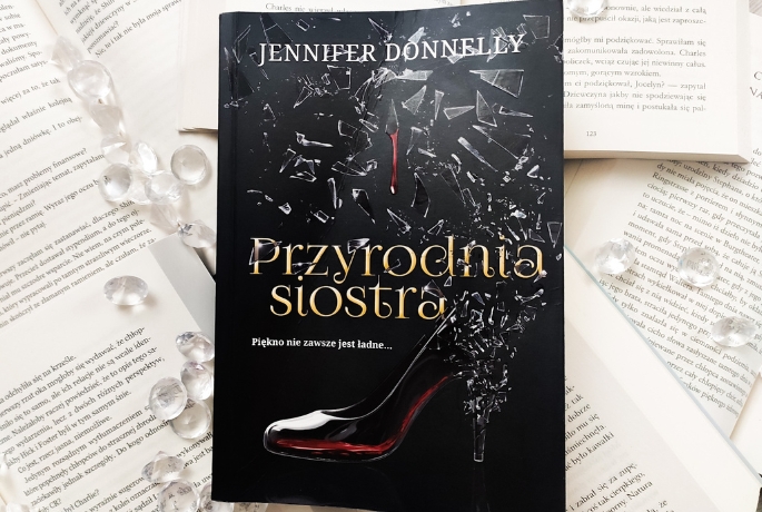 Serce jest Twoją siłą | Jennifer Donnely „Przyrodnia siostra”