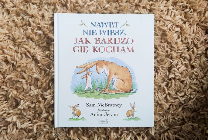 Sam McBartney „Nawet nie wiesz, jak bardzo Cię kocham”