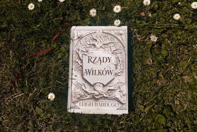 Leigh Bardugo „Rządy wilków”