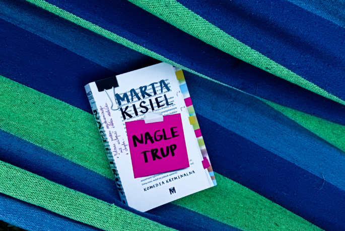 Nagle trup – Marta Kisiel